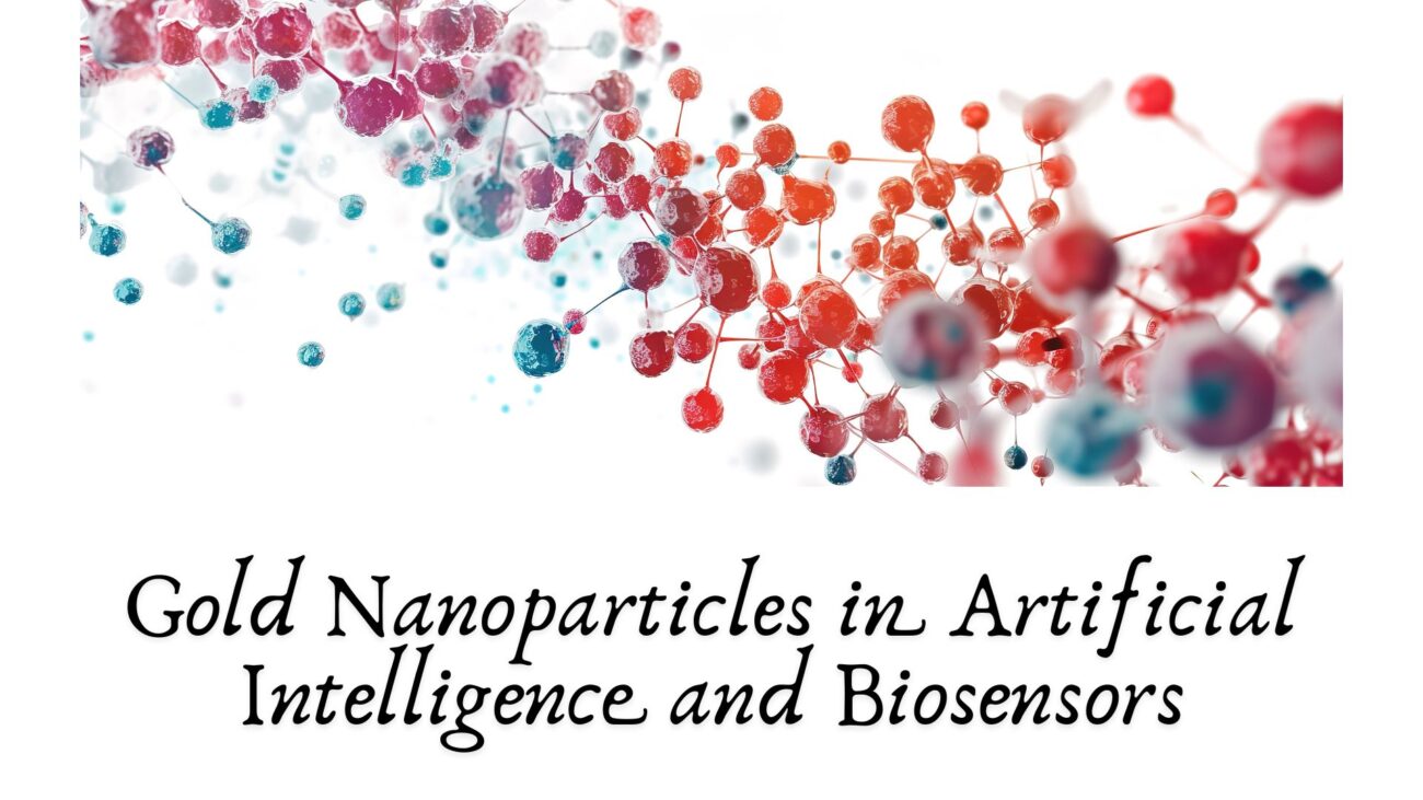 Gold Nanoparticles in Artificial Intelligence and Biosensors
