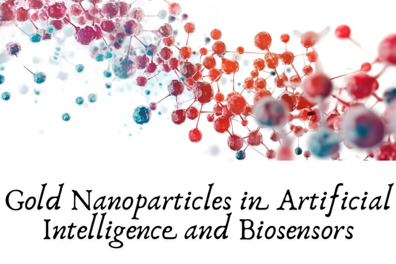 Gold Nanoparticles in Artificial Intelligence and Biosensors